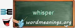 WordMeaning blackboard for whisper